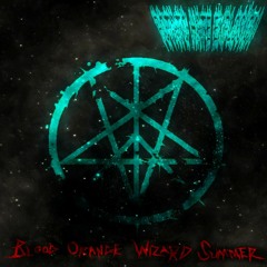 Potato Hate Explosion - Blood Orange Wizard Summer - 03 We're Leaving Town Tonight