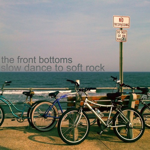 If It Were Up to Me // The Front Bottoms