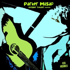 Parker Millsap - 09apr16 - You Gotta Move + Hades Pleads