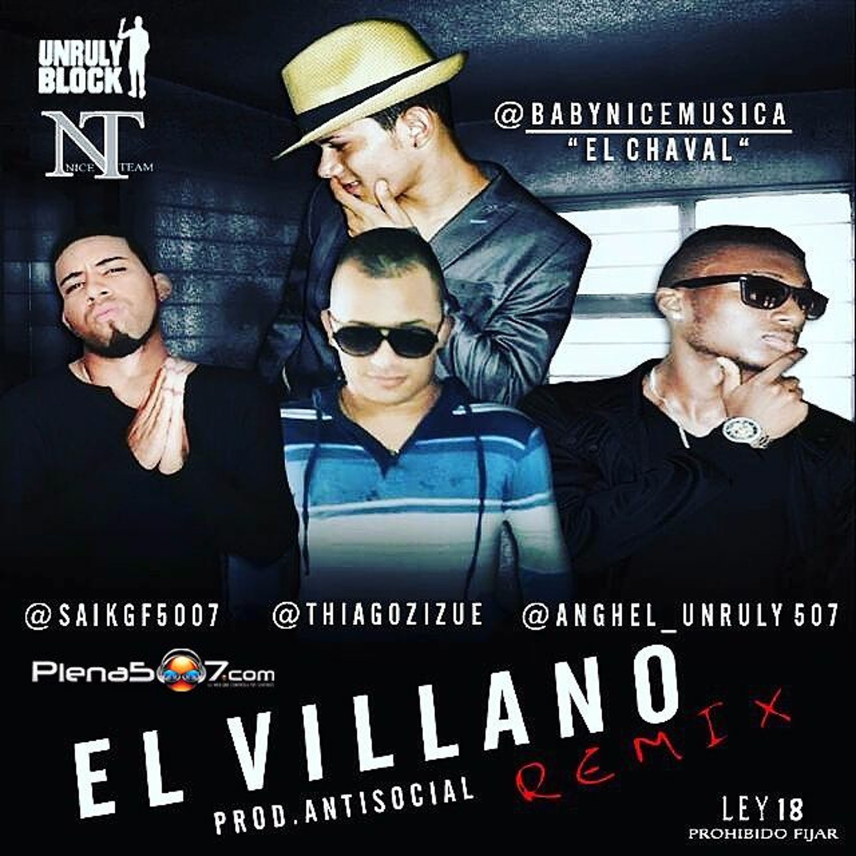 BabyNice, SaikGf, ThiagoZizue y AngelUnruly - El Villano Remix episode artwork
