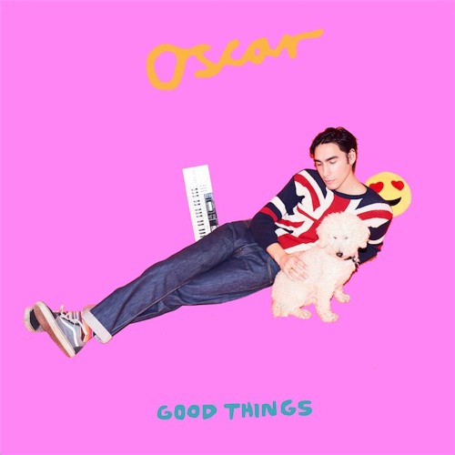 Oscar - Good Things