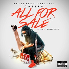 All For Sale produced by Polo Boy Shawty