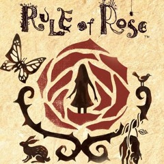 Rule of Rose - Étude I