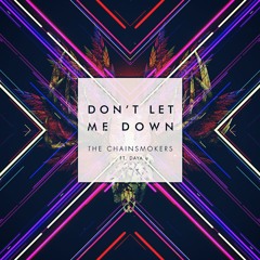 The Chainsmokers - Don't Let Me Down (Riggi & Piros x Shamless Mashup)