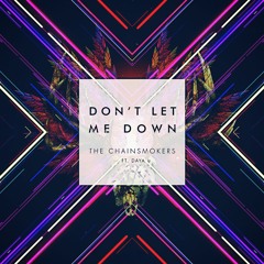 The Chainsmokers - Don't Let Me Down (Riggi & Piros x Shamless Mashup)