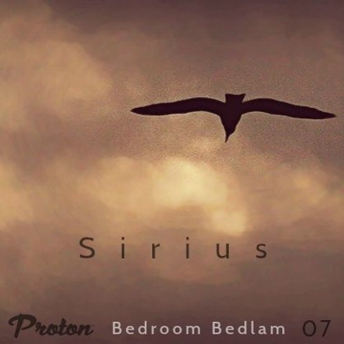 Proton Radio Bedroom Bedlam 07