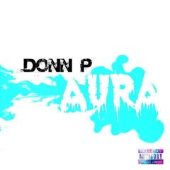 Donn P - Aura