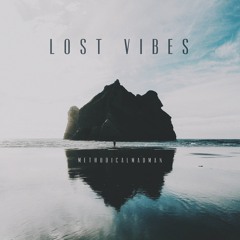 Lost Vibes