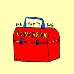 Episode 2: Lunchbox