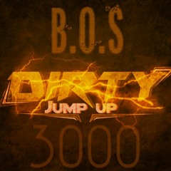 Dirty JumpUp 3000 Followers Guestmix By B.O.S