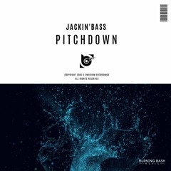 Jackin'Bass - PitchDown