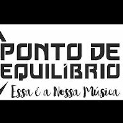 Ponto De Equilíbrio - Vou Me Tacar (Álbum Essa É A Nossa Música) [Áudio Oficial]