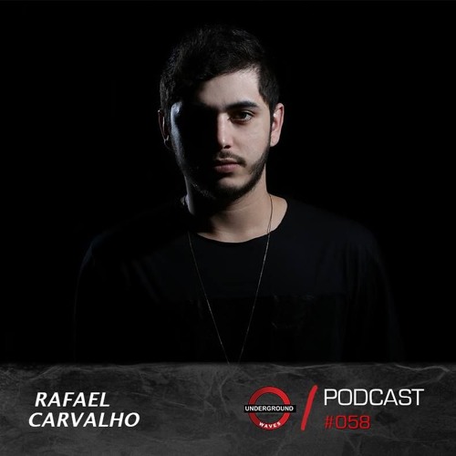 Rafael Carvalho @Under Waves #058