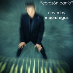 Corazón partido - Alejandro Sanz (Acoustic Cover by Mauro Egas)