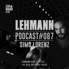 Lehmann Podcast #087 - Simo Lorenz