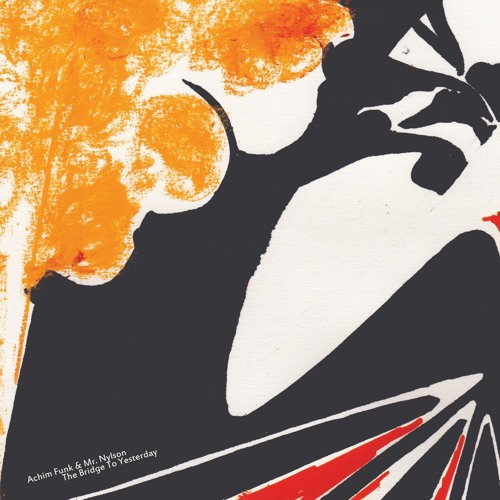 Achim Funk & Mr. Nylson - Jazz Music (The Bridge To Yesterday LP)
