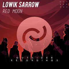 Lowik Sarrow - Red Moon (Original Mix)