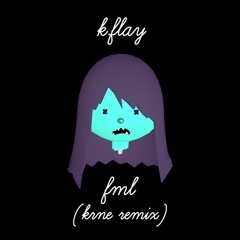K.Flay - FML (KRANE Remix)