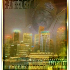 New calliope ducy on my mama let me know what y'all think