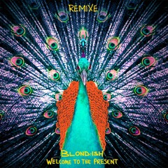Welcome to the Present - The Remixes