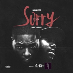 Jadakiss & Nino Man - Sorry (Remix)