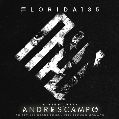 ANDRES CAMPO @ FLORIDA 135 - ALL NIGHT LONG 1/3