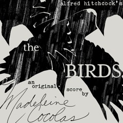 The Birds: An Original Score