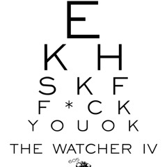 The Watcher IV