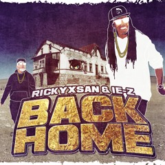 Rickyxsan & iE-z - Back Home