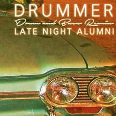 Premiere: Late Night Alumni “Drummer” (Drum & Bass Remix) [Free Download]