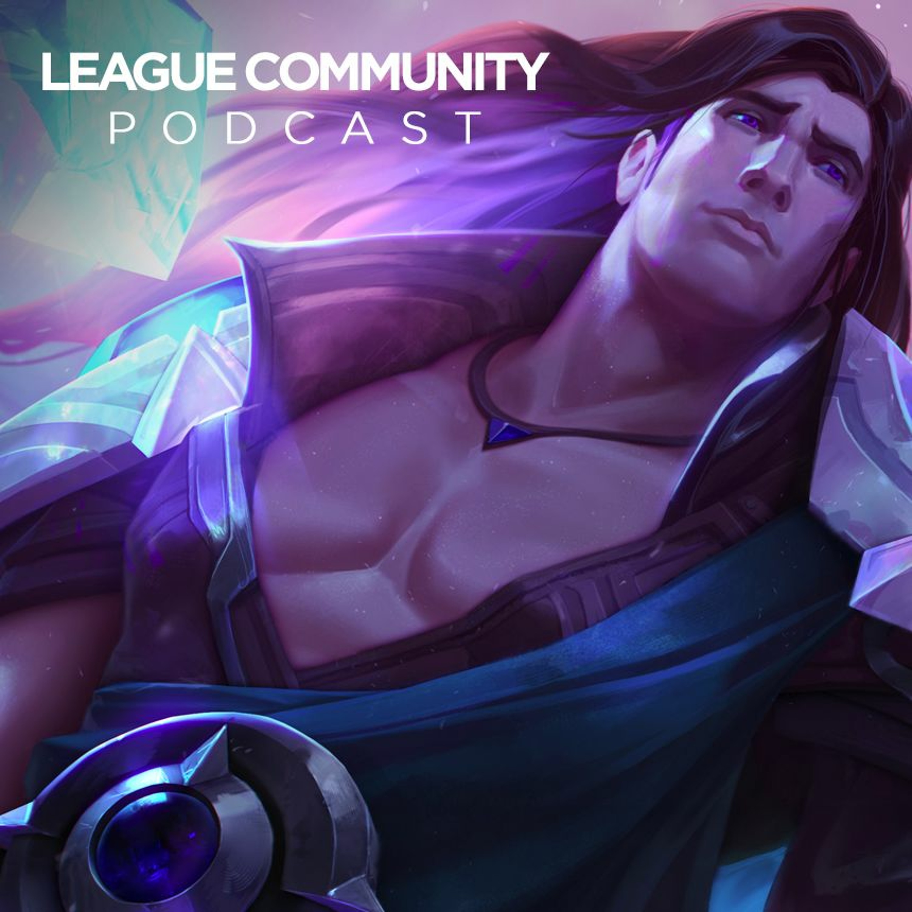 The Official League of Legends Podcast