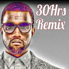 30Hrs(Remix)- Slyce Jonez [Eng By. Killin The Beat]