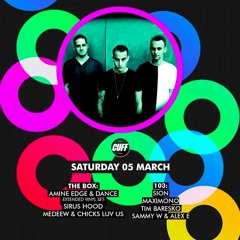 2016.03.05 - Medeew & Chicks Luv Us @ CUFF - Ministry Of Sound, London,UK