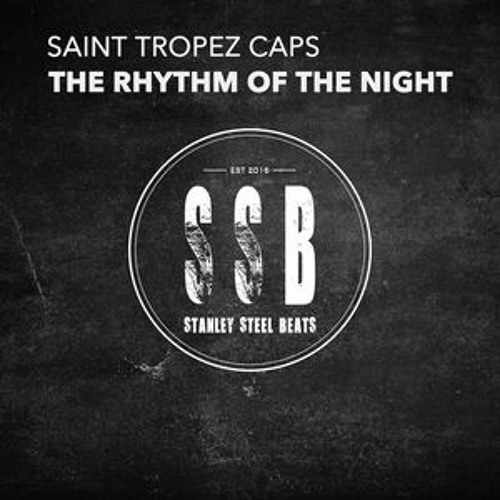 Saint Tropez Caps - The Rhythm Of The Night  (Luca Debonaire Club Mix)