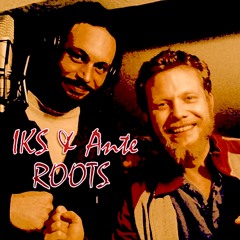 IKS & Ante - Roots (2016)