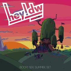 Boom, Sex, Summer Set