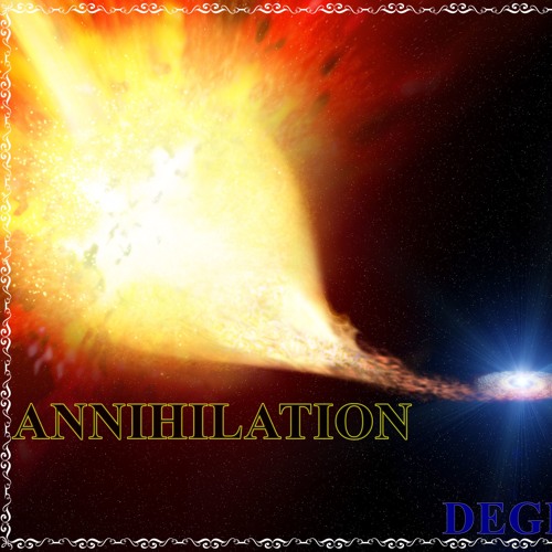 Stream ANNIHILATION by Degel Brunestud | Listen online for free on