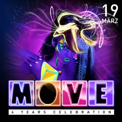6 YEARS @ MOVE, Tanzhaus West Frankfurt/Main [19-03-2016]