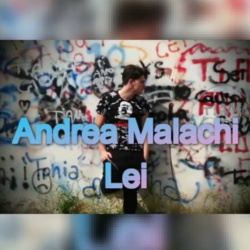 Andrea Malachi - (Senza) Lei