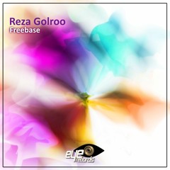 Reza Golroo - Freebase (Original Mix)