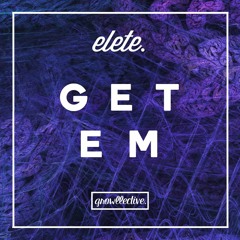 elete. - Get Em