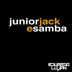 Junior Jack & Jozsef Keller - E Samba (Eduardo Lujan Rework)