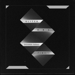 Ricardo Farhat & Piemonte - Glitch One (Original Mix)