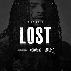 Tino Loud - Lost