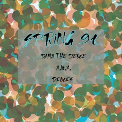 Spring 91 (Deuce Over) Explicit