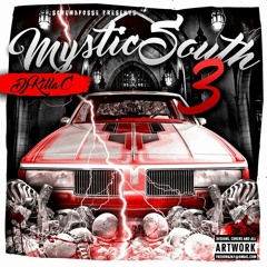 DJKillaC x Mr.Sisco || MYSTICSOUTH 3 INTRO || Prod. DJKillaC