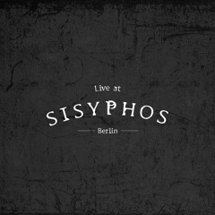 Live Set At Sisyphos, Berlin (2016)