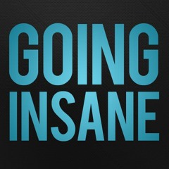 Going Insane ft @DjDKBEATS (Prod by Drumkid Beats)