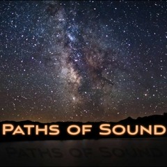 Paths of Sound - Show 1