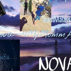 Nova 4 my moma